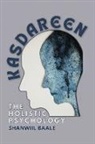 Shanwiil Baale - Kasdareen. The Holistic Psychology