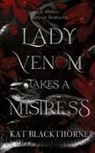 Kat Blackthorne - Lady Venom Takes a Mistress