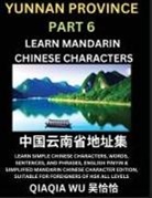 Qiaqia Wu - China's Yunnan Province (Part 6)