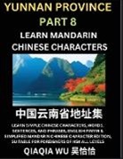Qiaqia Wu - China's Yunnan Province (Part 8)