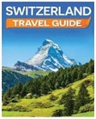 Sean Hale - Switzerland Travel Guide