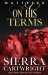 Sierra Cartwright - On His Terms