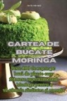 Emilia St¿ruial¿ - Cartea de bucate Moringa