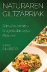 Iñaki Olaberri - Naturaren Giltzarriak