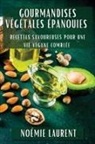 Noémie Laurent - Gourmandises Végétales Épanouies