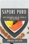 Adriana Solfato - Sapore Puro