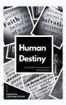 Robert Anderson - Human Destiny