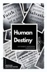 Robert Anderson - Human Destiny
