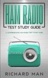 Richard Man - Ham Radio Test Study Guide