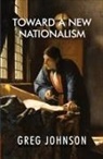 Greg Johnson - Toward a New Nationalism