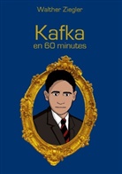 Walther Ziegler - Kafka en 60 minutes