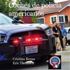Cristina Berna, Eric Thomsen - Coches de policía americanos