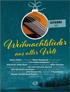 Weihnachtslieder aus aller Welt - Gitarre solo