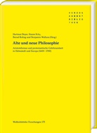 Hartmut Beyer, Sinem K¿l¿ç, Sinem Kiliç, Bernd Roling, Bernd Roling u a, Benjamin Wallura - Alte und neue Philosophie