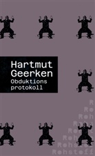 Hartmut Geerken - Obduktionsprotokoll