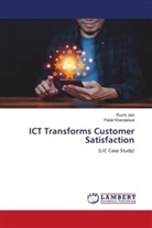 Ruchi Jain, Palak Khandelwal - ICT Transforms Customer Satisfaction