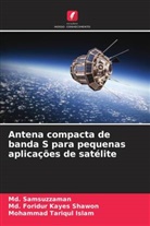Mohammad Tariqul Islam, Md. Samsuzzaman, Md. Foridur Kayes Shawon - Antena compacta de banda S para pequenas aplicações de satélite