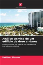 Bakhtyar Ahmmad - Análise sísmica de um edifício de doze andares
