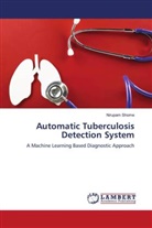 Nirupam Shome - Automatic Tuberculosis Detection System