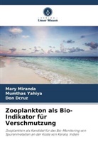 Don Dcruz, Mary Miranda, Mumthas Yahiya - Zooplankton als Bio-Indikator für Verschmutzung