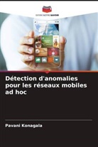 Pavani Konagala - Détection d'anomalies pour les réseaux mobiles ad hoc