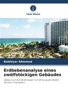 Bakhtyar Ahmmad - Erdbebenanalyse eines zwölfstöckigen Gebäudes