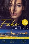 Anna DePalo, Andrea Laurence, Laurence Andrea, Rebecca Winters, Winters Rebecca - Fake Dating: Scandal In The Spotlight