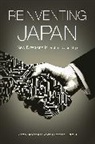 Martin Fackler, Yoichi Funabashi, Martin Fackler, Yoichi Funabashi - Reinventing Japan