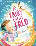 Robert Tregoning, Stef Murphy - A Fairy Called Fred