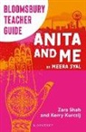 Kerry Kurczij, Zara Shah - Bloomsbury Teacher Guide: Anita and Me