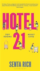 Senta Rich - Hotel 21