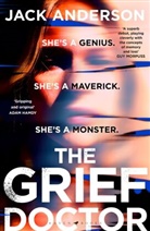 Jack Anderson - The Grief Doctor