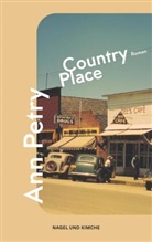 Ann Petry - Country Place