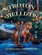 Tomás Pérez-Zafón - Trotón y los Mellizos