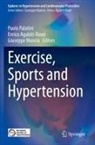 Enrico Agabiti-Rosei, Giuseppe Mancia, Paolo Palatini - Exercise, Sports and Hypertension
