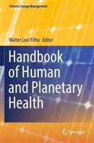 Walter Leal Filho - Handbook of Human and Planetary Health
