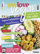Heel Verlag - Eat Love Vegan 03 Juli/August/September: Das Magazin - 47 vegane Rezepte für alle!