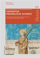 Maria Lissek, Zahnd, Ueli Zahnd - Vincentiusfreundliche Schweiz