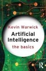 Kevin Warwick, Warwick Kevin - Artificial Intelligence: The Basics