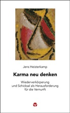 Jens Heisterkamp - Karma neu denken