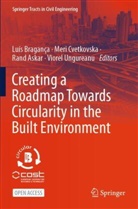 Rand Askar, Rand Askar et al, Luís Bragança, Meri Cvetkovska, Viorel Ungureanu - Creating a Roadmap Towards Circularity in the Built Environment