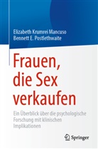 Elizabeth Krumrei Mancuso, Bennett Postlethwaite, Bennett E. Postlethwaite - Frauen, die Sex verkaufen