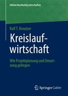 Ralf T Kreutzer, Ralf T. Kreutzer - Kreislaufwirtschaft