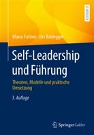Urs Baldegger, Marco Furtner - Self-Leadership und Führung