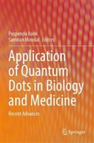 Puspendu Barik, Mondal, Samiran Mondal - Application of Quantum Dots in Biology and Medicine