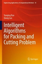 Qiang Luo, Yunqing Rao - Intelligent Algorithms for Packing and Cutting Problem