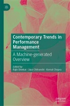 Jaya Chitranshi, Komal Chopra, Rajiv Divekar - Contemporary Trends in Performance Management