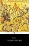 John M. Cohen, B. Diaz, Bernal Diaz del Castillo, Bernal Díaz Del Castillo, Diaz del Castillo Bernal - Conquest of New Spain
