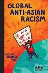 Jennifer Ho, Ho Jennifer - Global Anti-Asian Racism