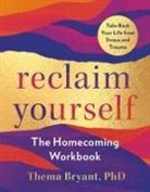 Thema Bryant - Reclaim Yourself